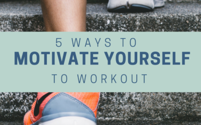 5 Ways To Motivate Yourself To Workout