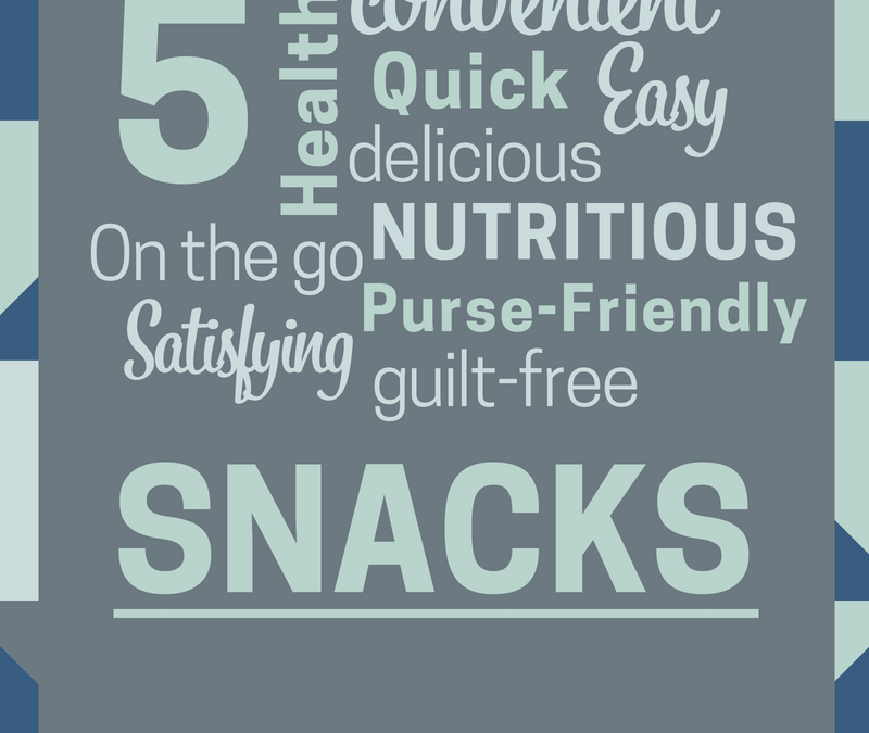 5 Quick Healthy Snacks